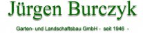 GaLaBau Berlin: J&uuml;rgen Burczyk  Garten- und Landschaftsbau GmbH  